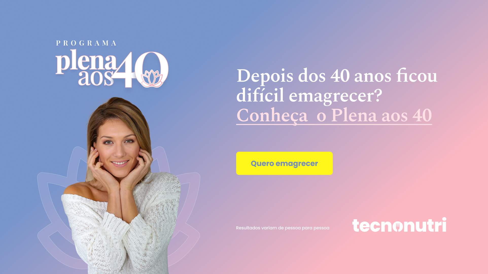 Plena aos 40: Como emagrecer com 40 anos ou mais